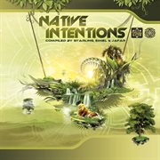 Native intentions cover image