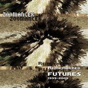 Remembered futures 1999-2004 cover image