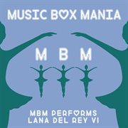 Music box tribute to lana del rey cover image