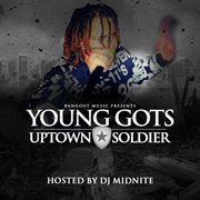 Uptown soldier hosted by dj midnite cover image