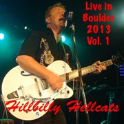 Live in boulder 2013, vol. 1 cover image