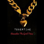 Remember the good times 2 cover image