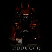 The spirited city: lux - ep cover image