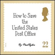 How to save the united states post office - ep cover image
