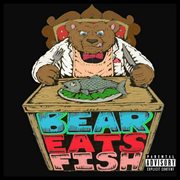 Bear eats fish - ep cover image