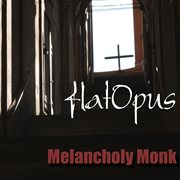 Melancholy monk cover image