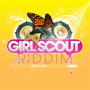 Girl scout riddim cover image