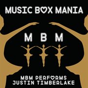 Music box tribute to justin timberlake cover image