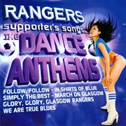 Rangers dance anthems cover image