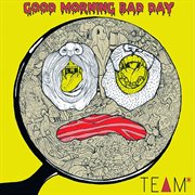 Good morning bad day cover image