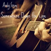 Somewhere down the line cover image