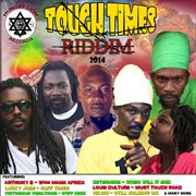 Tough times riddim cover image