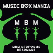 Music box tribute to deadmau5 cover image