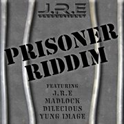 Prisoner riddim cover image