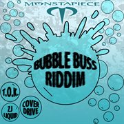 Bubble buss riddim cover image