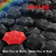Head full of magic, shoes full of rain cover image