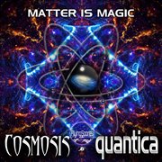 Matter is magic cover image