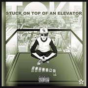 Stuck on top of an elevator cover image