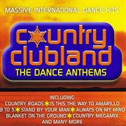 Country club - the dance anthems cover image