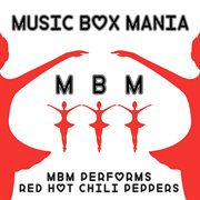 Music box tribute to red hot chili peppers cover image