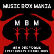 Music box tribute to rocky horror picture show cover image