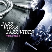 Jazz vibes, vol. 1 cover image