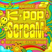K-Pop Scream 2 cover image