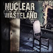 Nuclear wasteland cover image