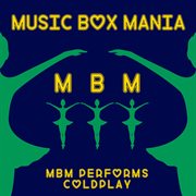 Music box tribute to coldplay cover image