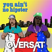 You ain't no hipster cover image