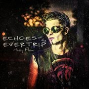 Echoes of the evertrip cover image