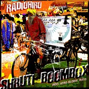 Shruti boombox - indo-afro global bass cover image