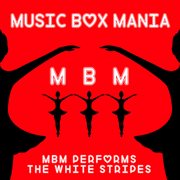 Music box tribute to the white stripes cover image