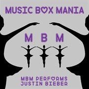 Music box tribute to justin bieber cover image