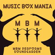Music box tribute to soundgarden cover image