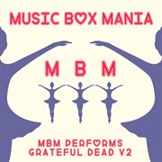 Music box tribute to grateful dead v. 2 cover image
