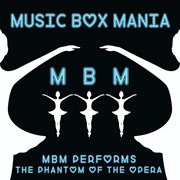 Music box tribute to phantom of the opera cover image