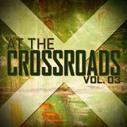 At the crossroads vol. 03 cover image