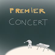 Premier concert - ep cover image