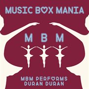 Music box tribute to duran duran cover image