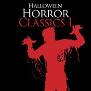 Halloween - horror classics 1 cover image
