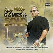 Games 2 be sold never be told cover image