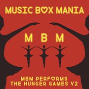 Music box tribute to the hunger games v. 2 cover image