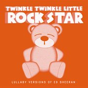 Lullaby versions of ed sheeran cover image