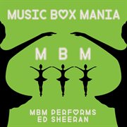 Music box tribute to ed sheeran cover image