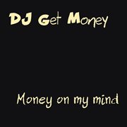 Money on my mind cover image