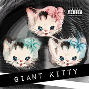 Giant kitty - ep cover image