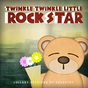 Lullaby versions of daughtry cover image