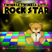 Lullaby versions of saturday night fever & bee gees cover image
