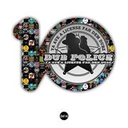 Dub police 10 cover image